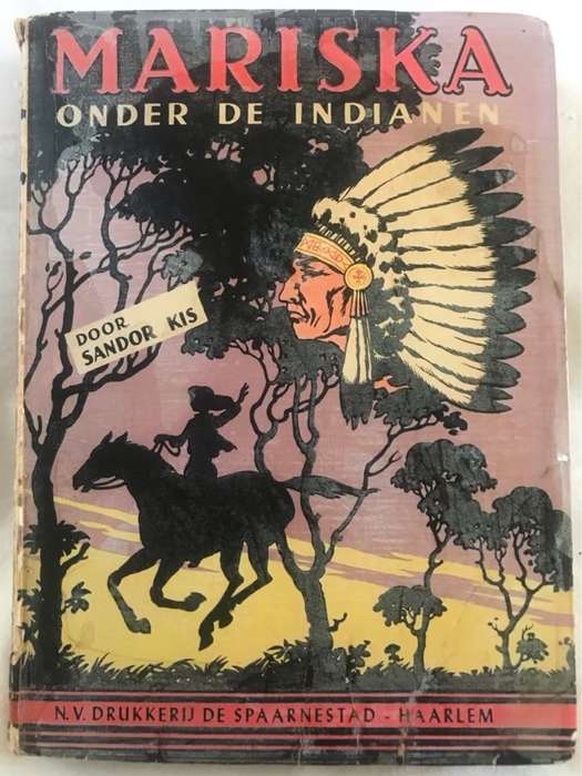 Mariska onder de Indianen - Sandor Kis
