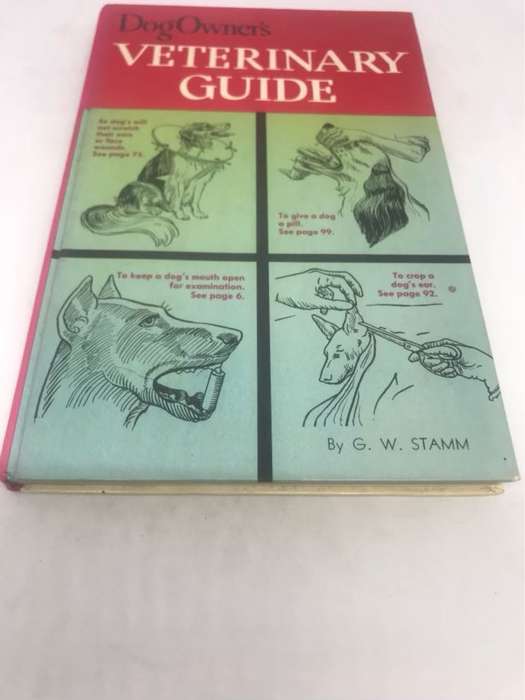 Veterinary Guide,Dog Owner's - G.W.Stamm