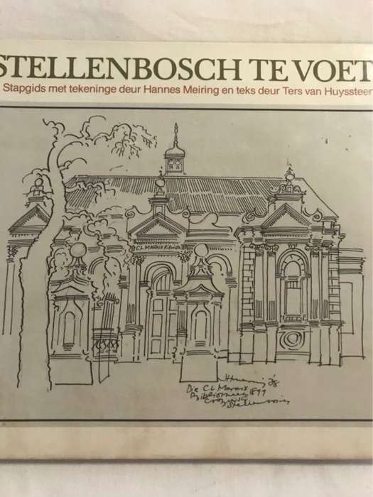 Stellenbosch Te Voet - Hannes Meiring