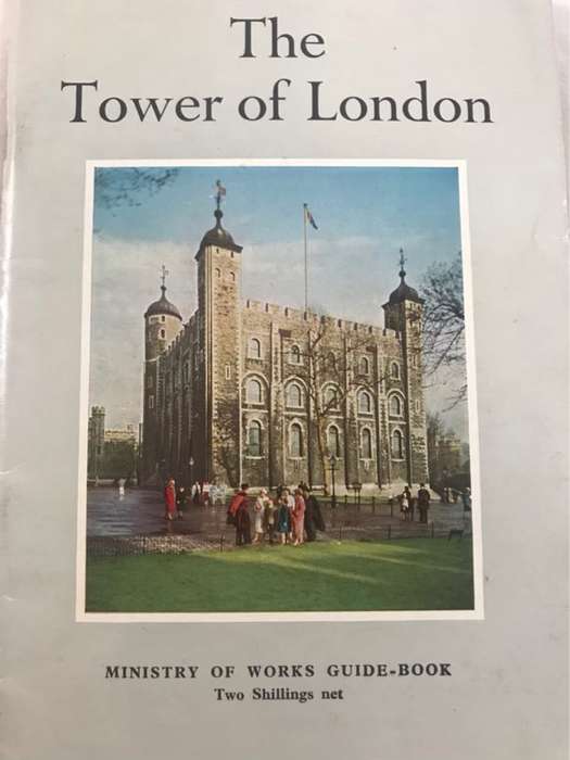 The Tower of London - Ministry of Works