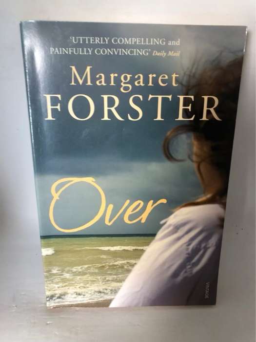 Over - Margaret Forster