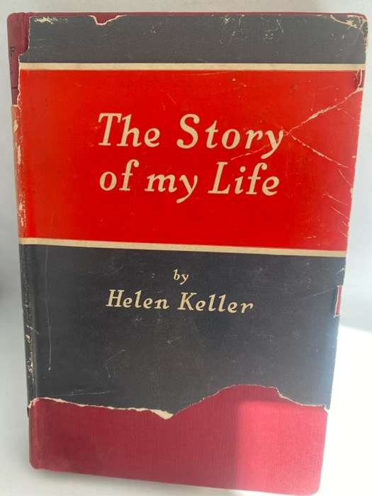 The Story Of My Life - Helen Keller