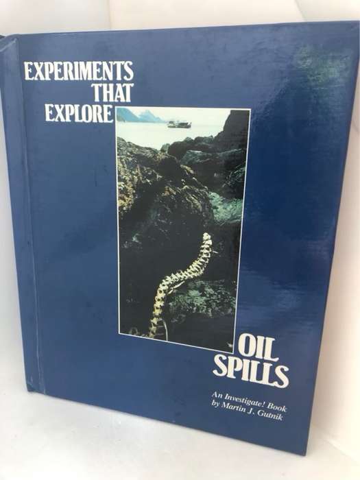 Oil Spills - Martin J.Gutnik