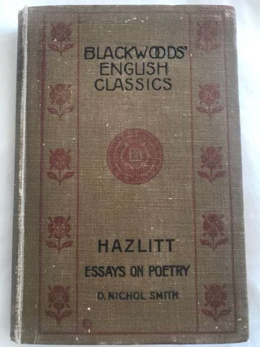 Hazlitt Essays on Poetry - J.H.Lobban Ed.