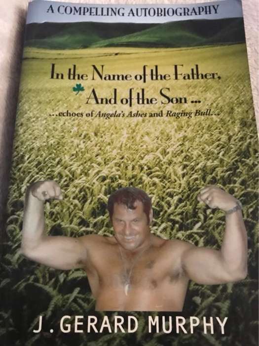 In the name of the father, and of the son - - J. Gerard Murphy