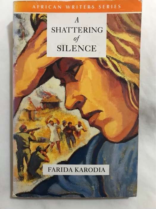 A Shattering of Silence - Farida Karodia