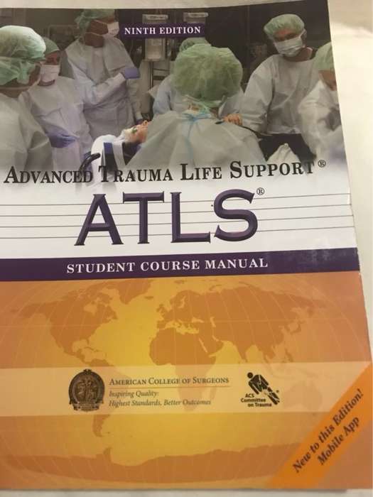 Advanced Trauma Life Support - American College of Surgeons. Committee on Trauma