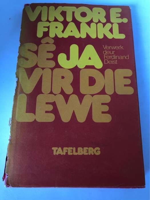 Se Ja Vir Die Lewe - Victor E.Frankl