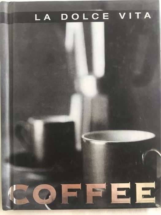 Coffee (La Dolce Vita) - LA Dolce Vita