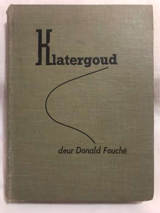 Klatergoud - Donald Fouche