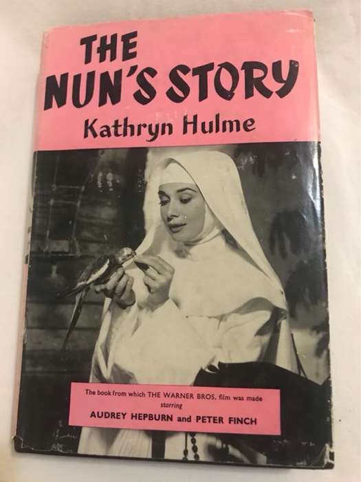 The Nuns Story - Kathryn Hulme