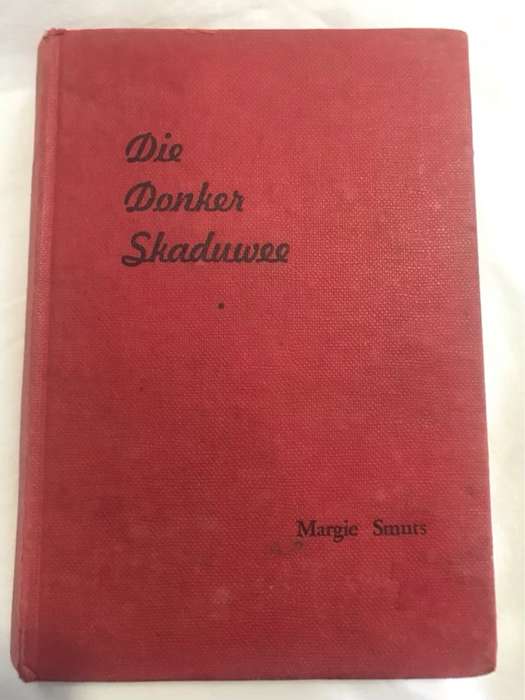 Die Donker Skaduwee - Margie Smuts