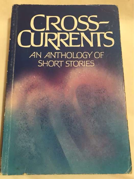 Cross-currents, An Anthology of Short Stories - Ian Ferguson