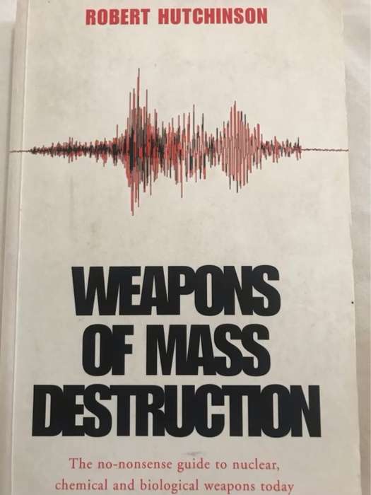 Weapons of mass destruction - Robert Hutchinson