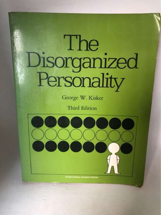 The Disorganized Personality - George W.Kisker