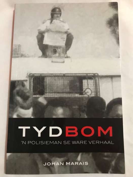 Tydbom, 'n polisieman se ware verhaal - Johan Marais
