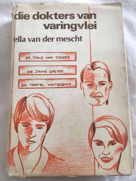 Die Dokters van Varingvlei - Ella Van Der Mescht