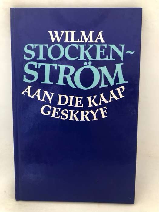 Aan die kaap geskryf - Wilma Stockenstrm