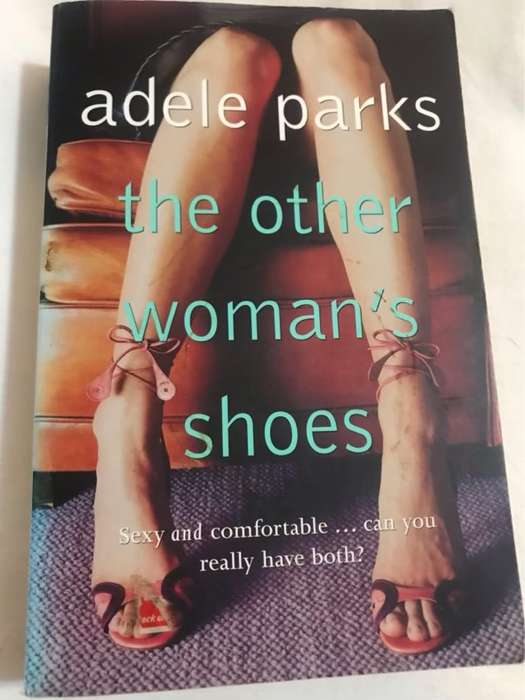 The Other Woman's Shoes - Adele Parks