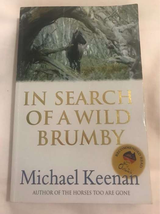 In Search of a Wild Brumby - Michael Keenan, Mike Keenan