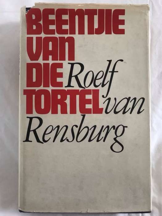 Beentjie van die Tortel - Roelf Van Rensburg