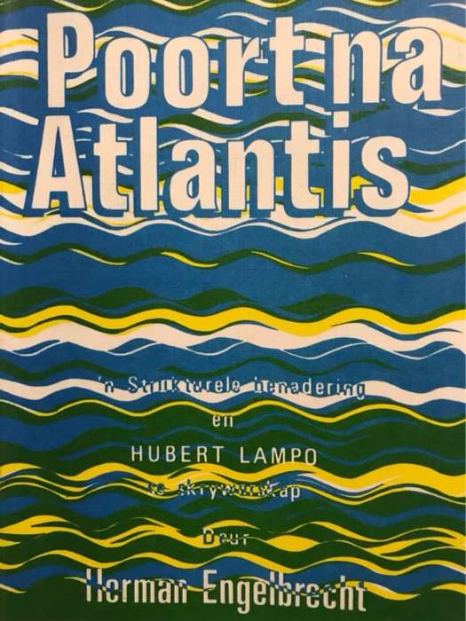 Poort Na Atlantis - Herman Engelbrecht