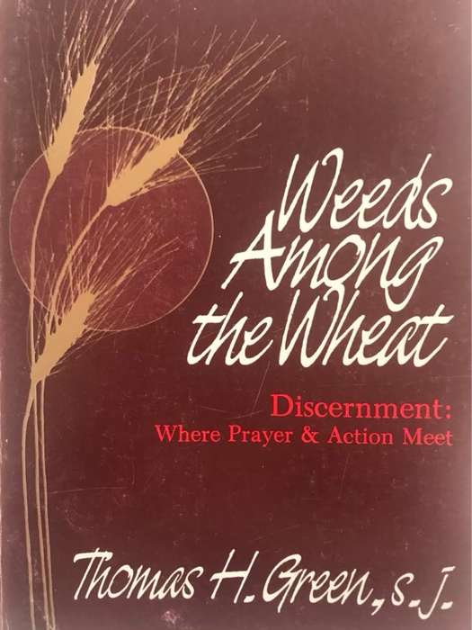 Weeds Among the Wheat - Thomas H.Green