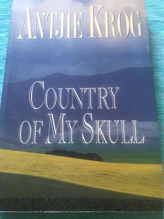 Country of my skull - Antjie Krog