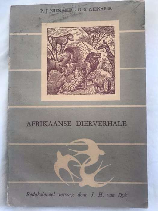 Afrikaanse Dierverhale - P.J.en G.S.Nienaber