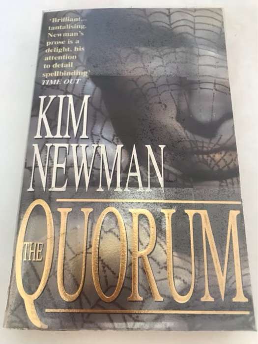 The Quorum - Kim Newman