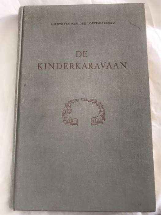 De Kinderkaravaan - A.Rutgers Van Der Loeff-Basenau