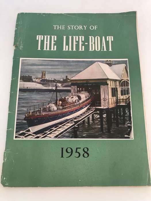 The Story of The Life-Boat 1958 - A.D.Burnett Brown(Colonel)