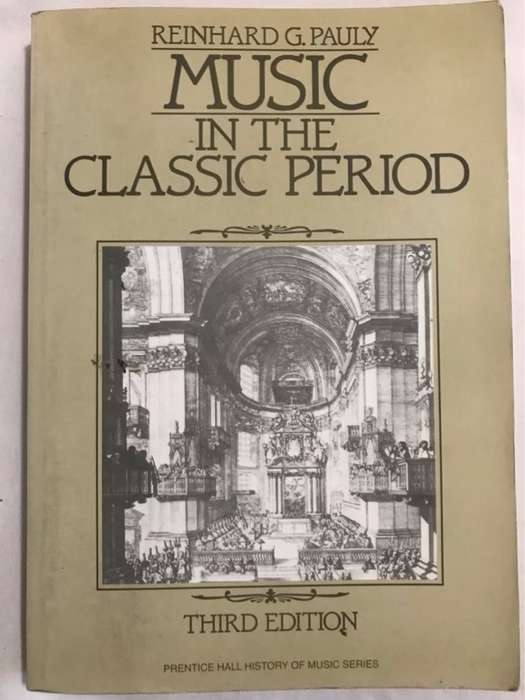 Music in the Classic Period - Reinhard G.Pauly