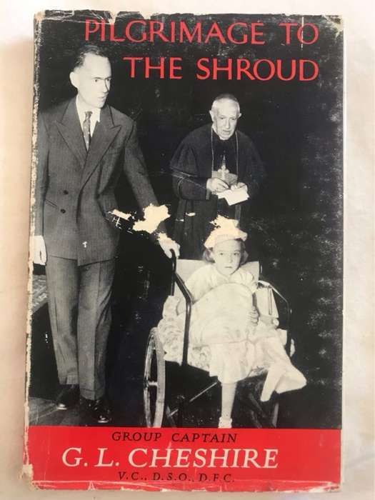 Pilgrimage to the Shroud? - G.L.Cheshire
