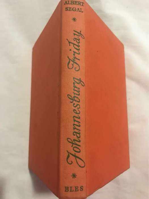 *Signed*Johannesburg Friday - Albert Segal