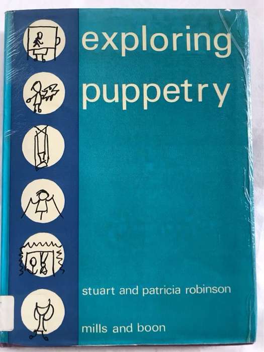 Exploring Puppetry - Stuart and Patricia Robinson