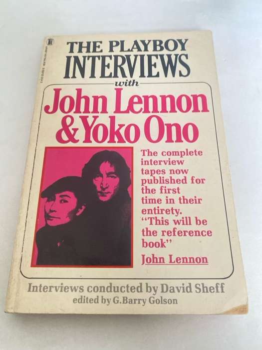 The Playboy Interviews with John Lennon and Yoko Ono - John Lennon,David Sheff,Yko Ono