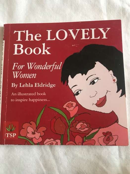 The Lovely Book for Wonderful Women - Lehla Eldridge