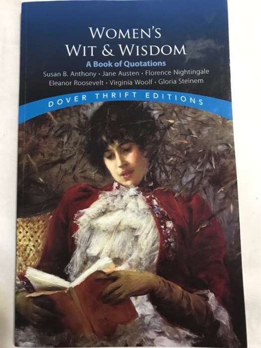 Women's Wit and Wisdom, A Book of Quotations - Susan L. Rattiner