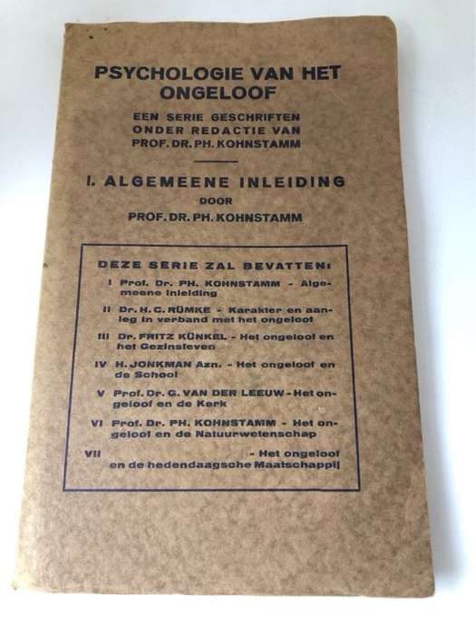 Psychologie van het Ongeloof - P.H.Kohnstamm