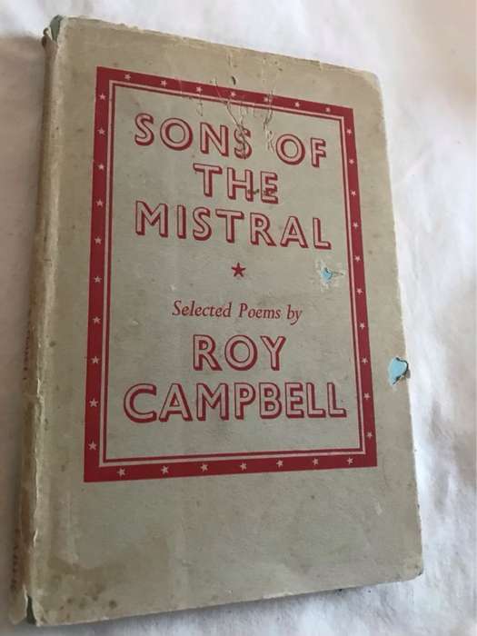 Sons of the Mistral - Roy Campbell
