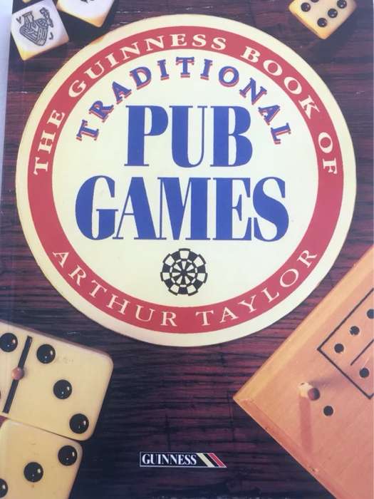 The Guinness Book of Traditional Pub Games - Arthur Taylor