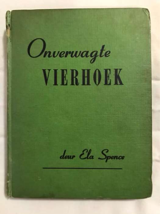 Onverwagte Vierhoek - Ela Spence