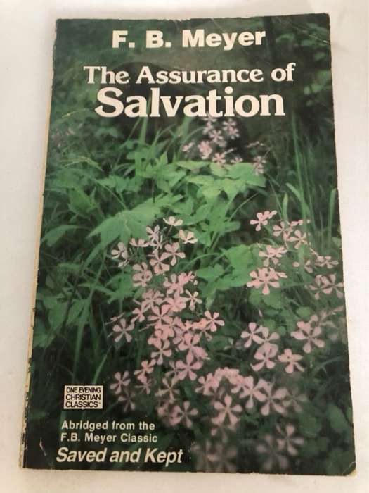 The Assurance of Salvation - F.B.Meyer