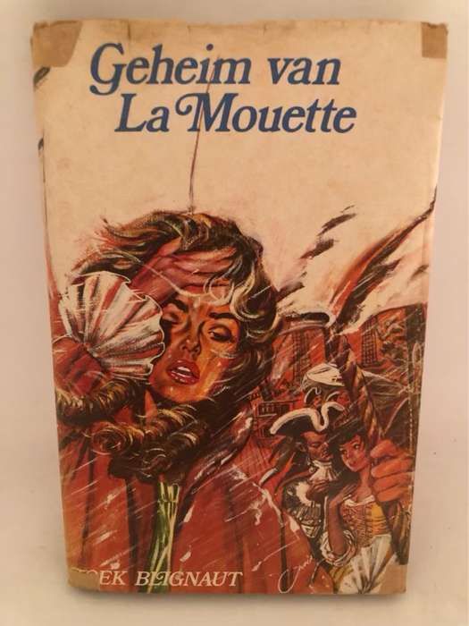 Geheim van La Mouette - Toek Blignaut