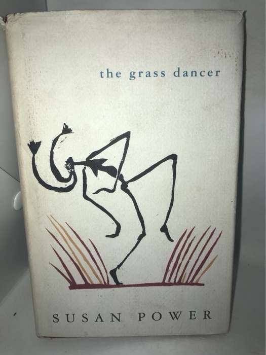 The Grass Dancer - Susan Power