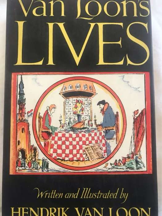 Van Loon's Lives - Hendrik Van Loon