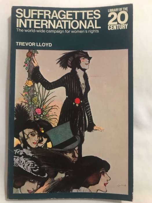 Suffragettes International - Trevor Lloyd