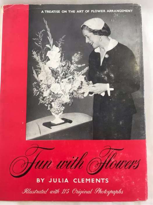 Fun With Flowers - Julia Clements