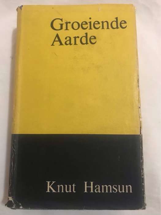 Groeiende Aarde - Knut Hamsun